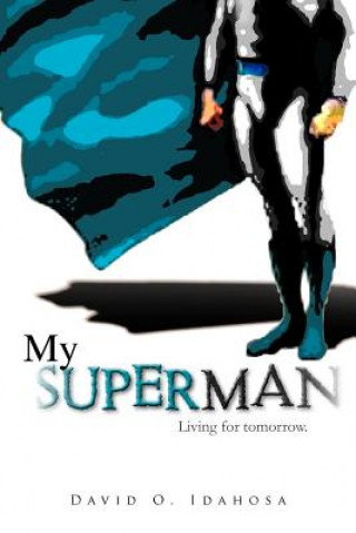 Könyv My Superman David O Idahosa