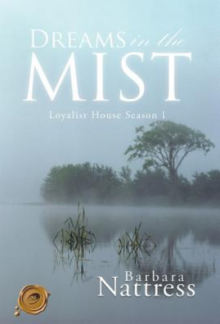 Kniha Dreams in the Mist Barbara Nattress