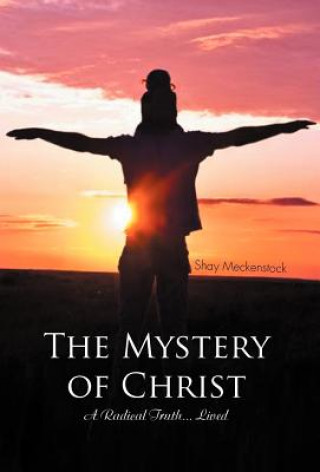 Книга Mystery of Christ Shay Meckenstock