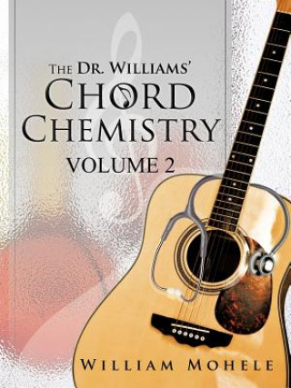 Buch Dr. Williams' Chord Chemistry William Mohele