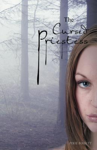 Livre Cursed Priestess Pixie Birkitt