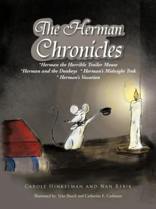 Kniha Herman Chronicles Nan Rebik