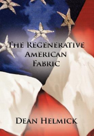 Książka Regenerative American Fabric Dean Helmick