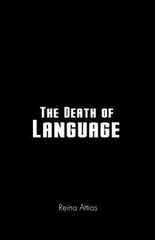 Kniha Death of Language Reina Attias