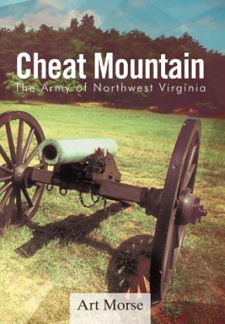 Kniha Cheat Mountain Art Morse