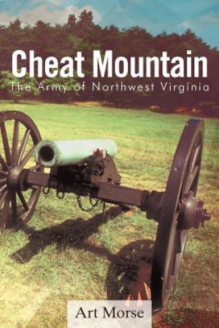 Kniha Cheat Mountain Art Morse