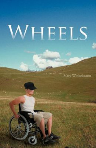 Kniha Wheels Mary Winkelmann