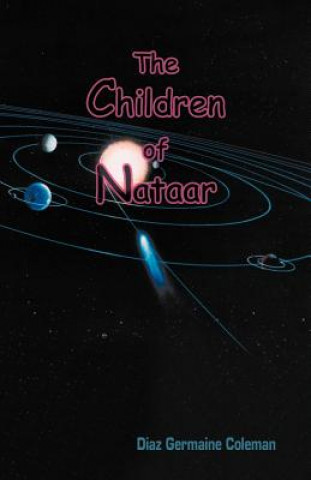 Könyv Children of Nataar Diaz Germaine Coleman