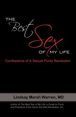 Kniha Best Sex of My Life Lindsay Marsh Warren MD