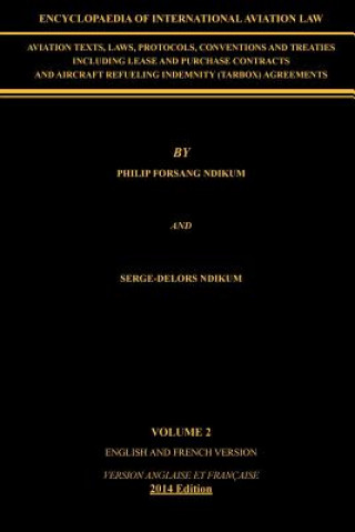 Knjiga Encyclopaedia of International Aviation Law Philip Forsang Ndikum