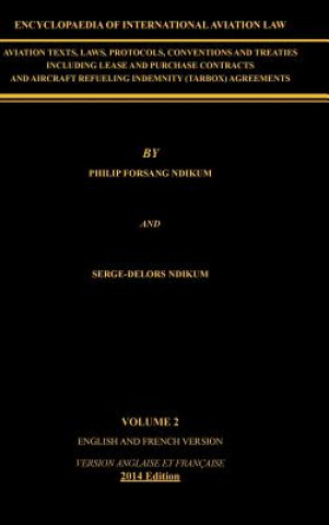 Könyv Encyclopaedia of International Aviation Law Philip Forsang Ndikum