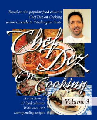 Книга Chef Dez on Cooking Chef Dez