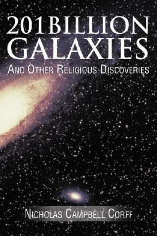 Livre 201 Billion Galaxies Nicholas Campbell Corff