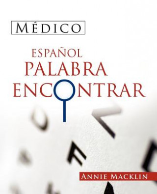 Carte Medico Espanol Palabra Encontrar Annie Macklin