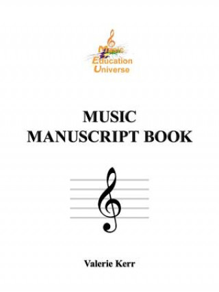 Книга Music Manuscript Book Valerie Kerr