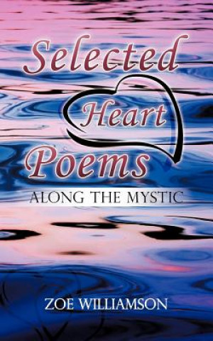 Kniha Selected Heart Poems Zoe Williamson