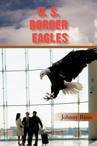 Carte U. S. Border Eagles Johnny Reno