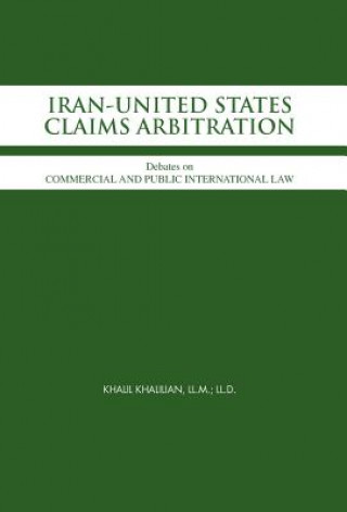 Kniha Iran-United States Claims Arbitration Sayyed Khalil Khalilian