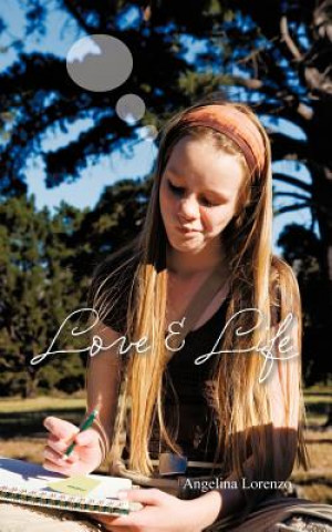 Kniha Love and Life Angelina Lorenzo