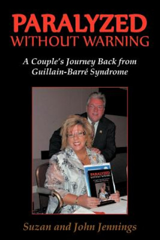 Buch Paralyzed Without Warning Suzan And John Jennings