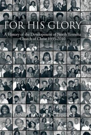 Libro For His Glory Jennifer Myles Cobbins