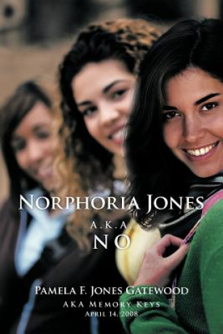 Libro Norphoria Jones Pamela F Jones Gatewood