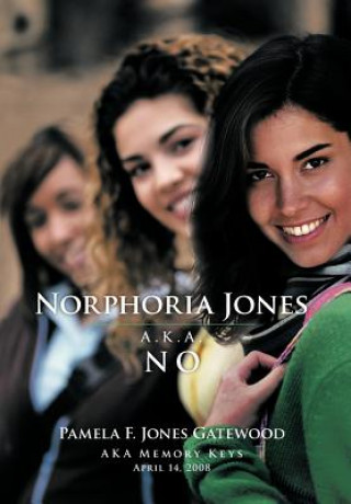 Libro Norphoria Jones Pamela F Jones Gatewood