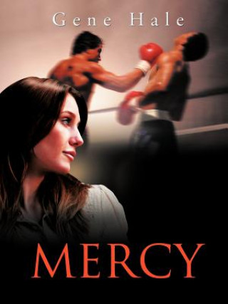 Könyv Mercy Gene Hale