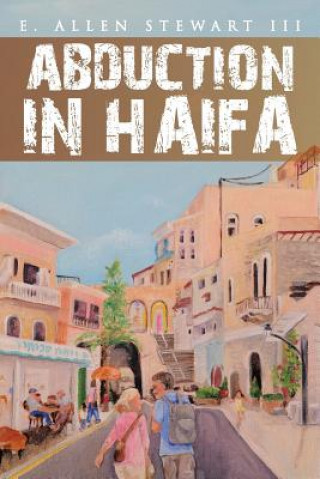 Книга Abduction in Haifa Stewart