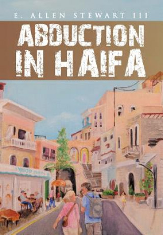 Carte Abduction in Haifa Stewart