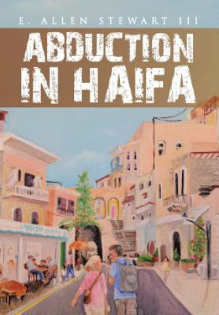 Книга Abduction in Haifa Stewart