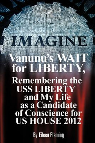 Kniha Vanunu's Wait for Liberty Eileen Fleming