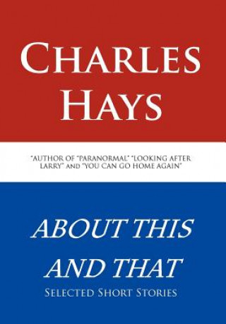 Książka About This and That Charles Hays