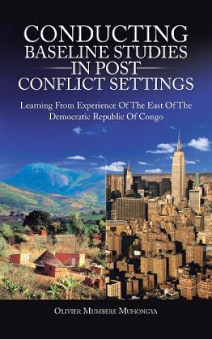 Buch Conducting Baseline Studies in Post Conflict Settings Olivier Mumbere Muhongya