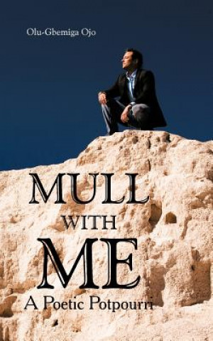 Книга Mull with Me Olu-Gbemiga Ojo