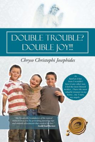 Carte Double Trouble? Double Joy!!! Chryso Christrophi Josephides