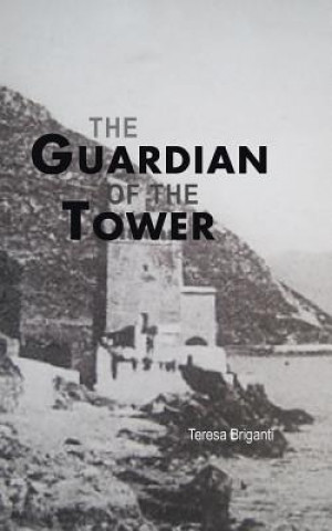 Carte Guardian of the Tower Teresa Briganti