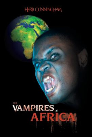 Książka Vampires of Africa Herb Cunningham