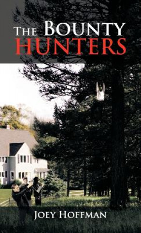 Libro Bounty Hunters Joey Hoffman
