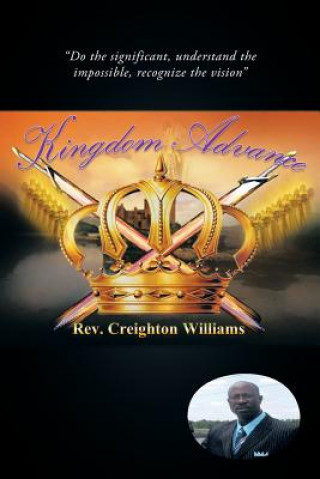 Book Kingdom Advance Rev Creighton P Williams