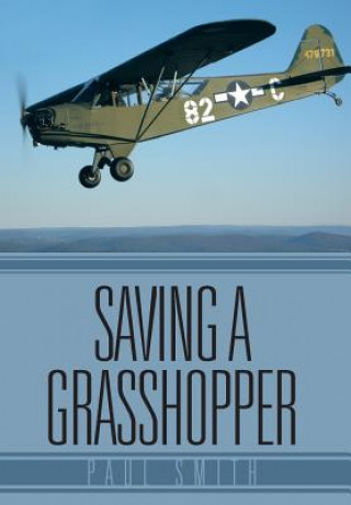 Könyv Saving a Grasshopper Smith