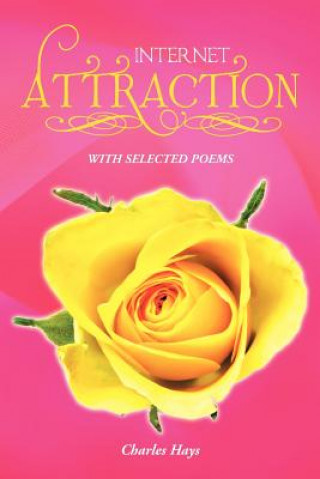 Book Internet Attraction Charles Hays