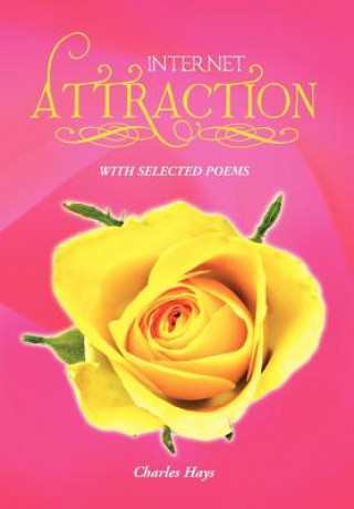 Book Internet Attraction Charles Hays