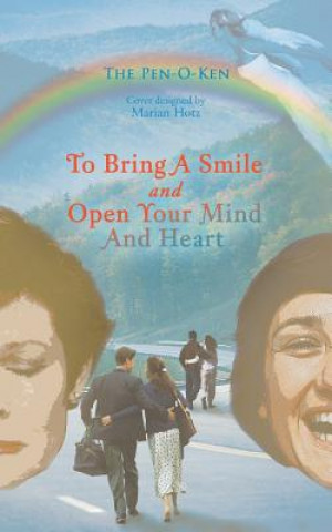 Книга To Bring a Smile and Open Your Mind and Heart The Pen-O-Ken