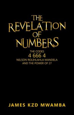 Книга Revelation of Numbers James Kzd Mwamba