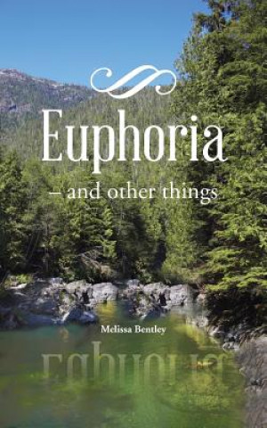 Carte Euphoria Melissa Bentley