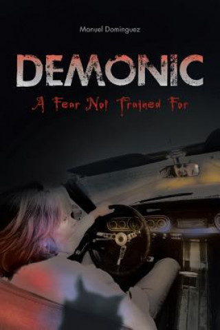 Knjiga Demonic Manuel Dominguez