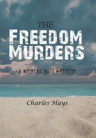 Kniha Freedom Murders Charles Hays