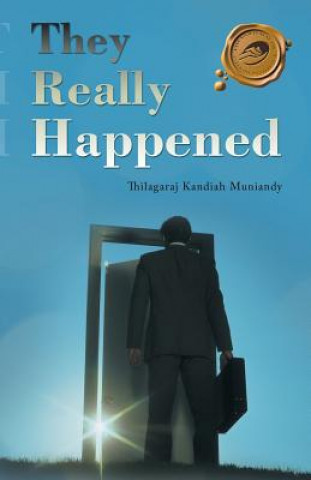 Könyv They Really Happened Thilagaraj Kandiah Muniandy