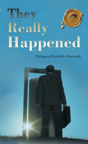 Kniha They Really Happened Thilagaraj Kandiah Muniandy
